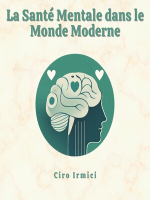 cover image of La Santé Mentale dans le Monde Moderne